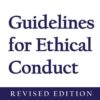 Guidelines for Ethical Conduct (Revised)